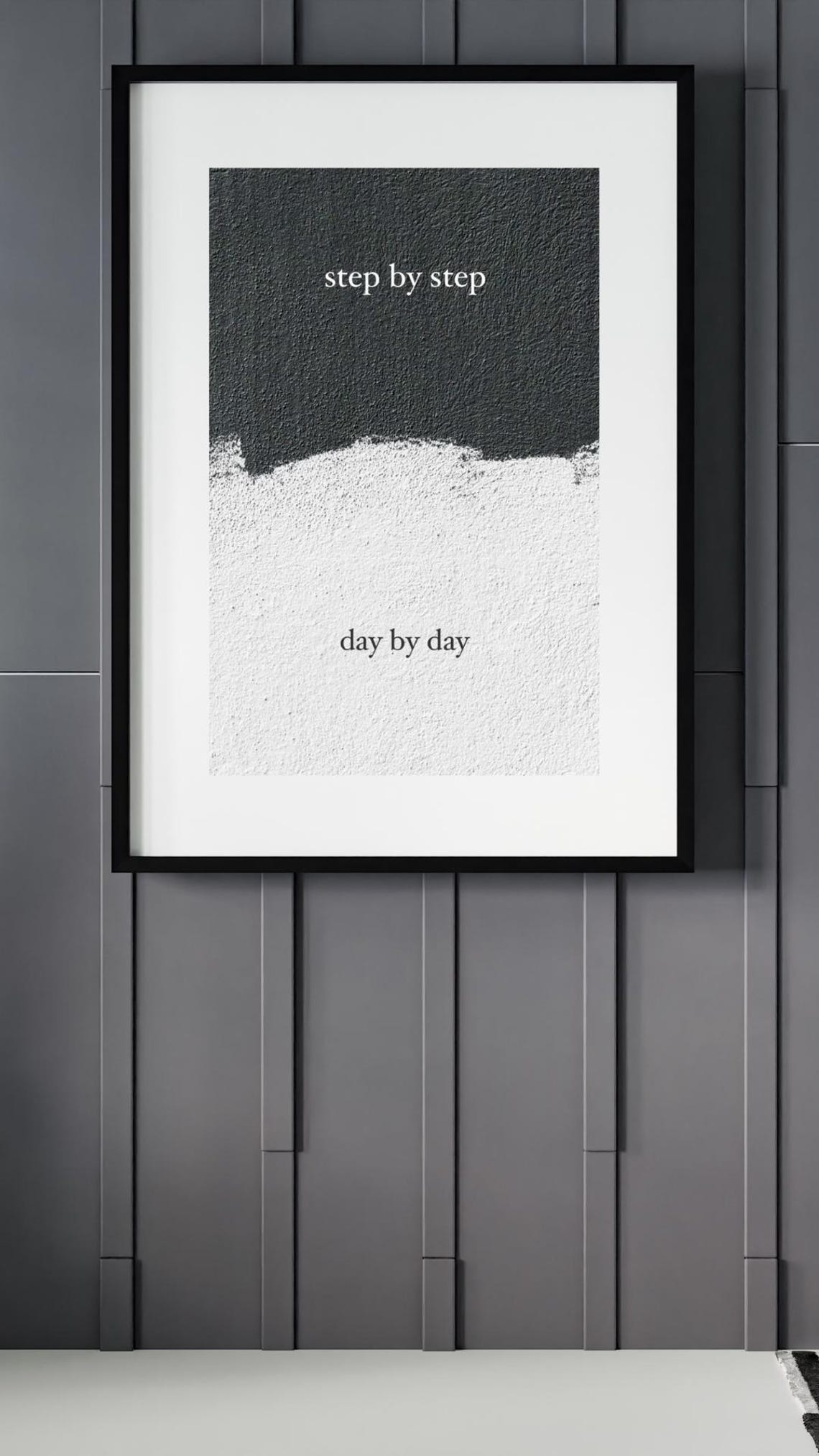 Step By Step Day By Day Black White Textured Minimal Quote Poster - Image 2