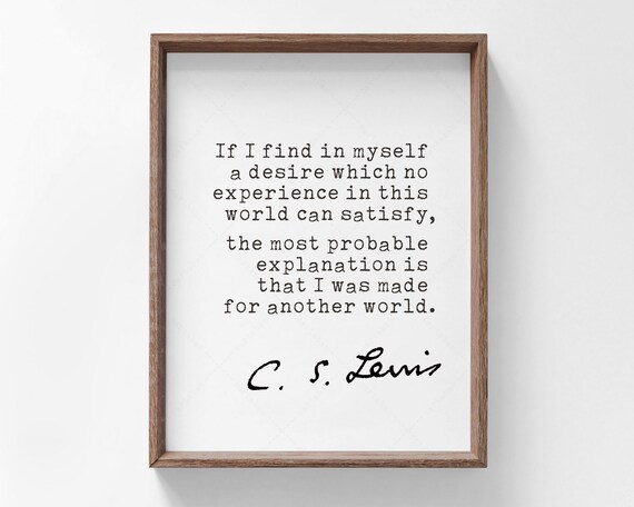 C.S. Lewis Quote Typography Art Print