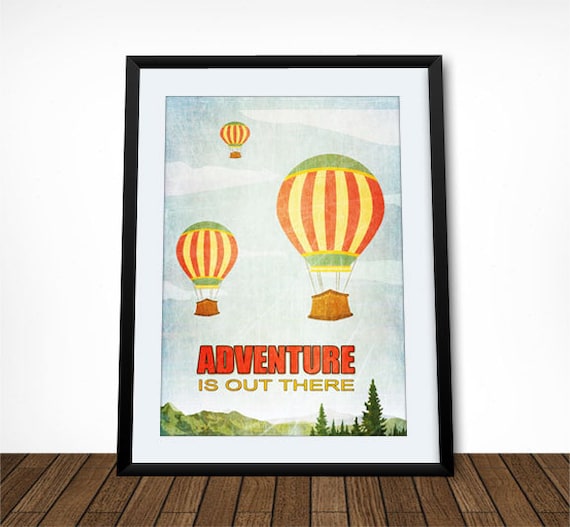 Adventure Is Out There Hot Air Balloon Nursery Mountain View Poster