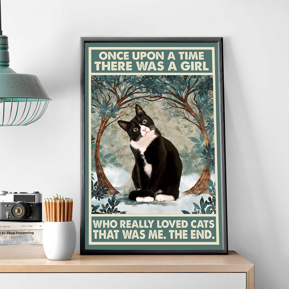 Once Upon A Time There Was A Girl Who Really Loved Cats Poster - Image 3