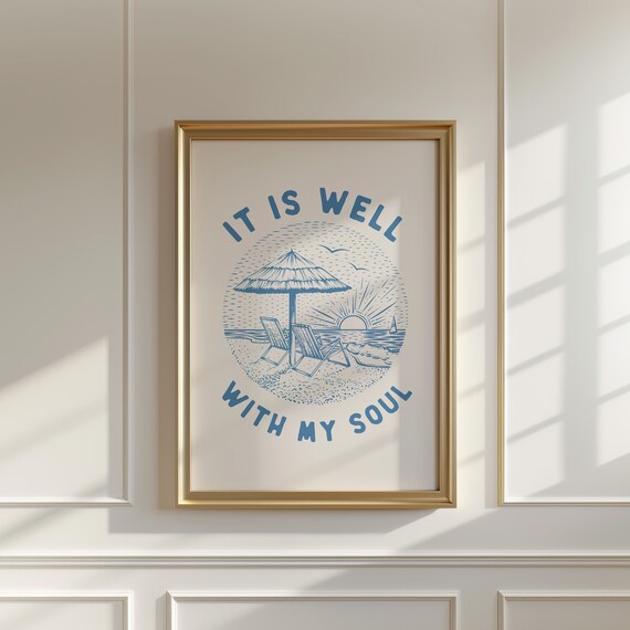 It Is Well With My Soul Beach Sunset Blue Vintage Line Poster