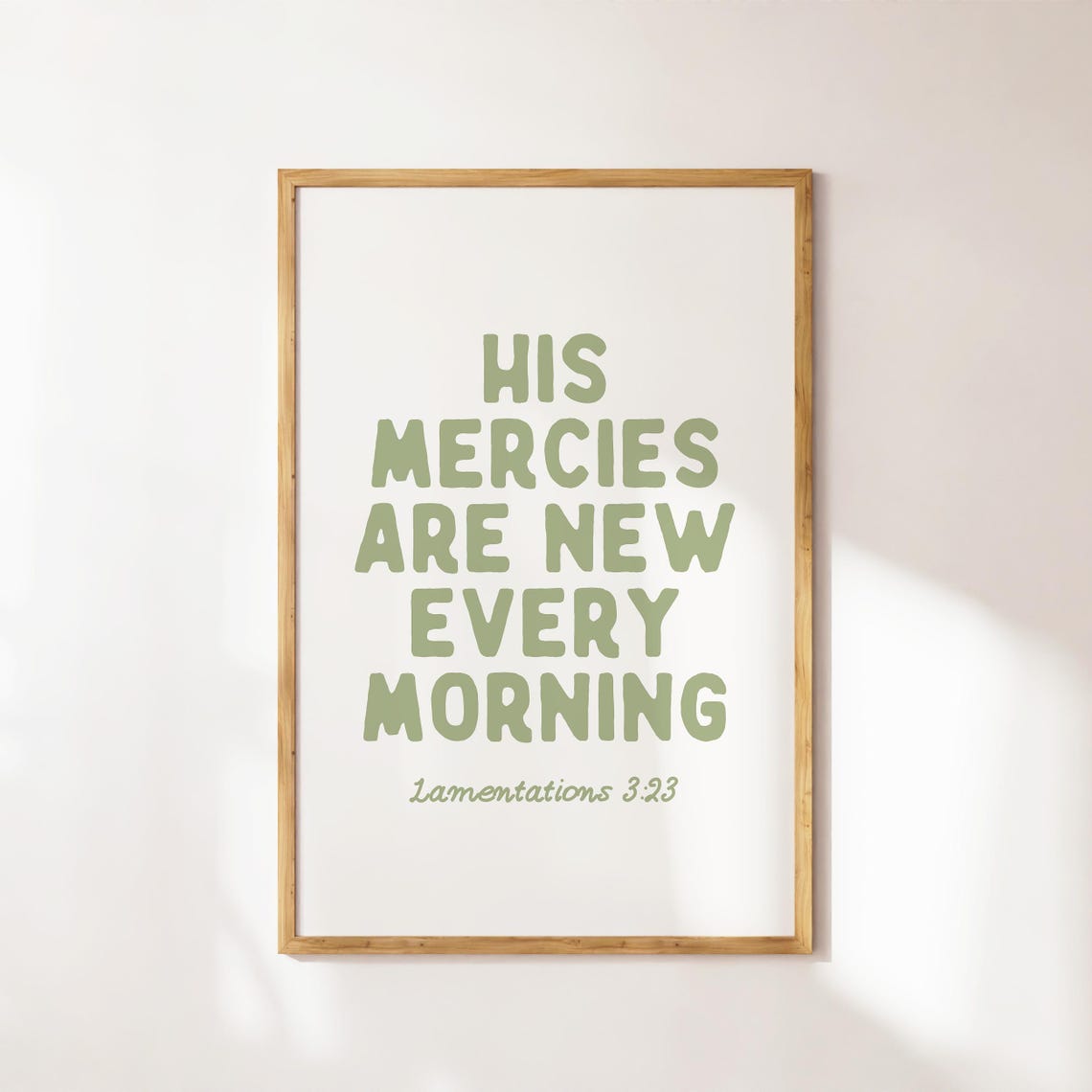 Lamentations 3:23 His Mercies Are New Every Morning Quote Poster
