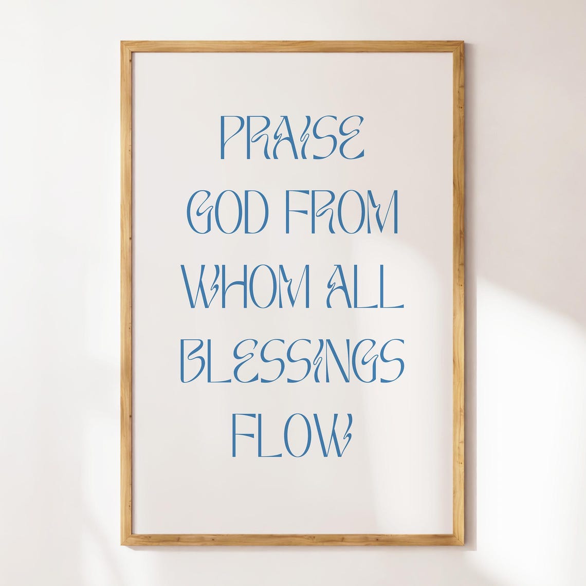 Praise God From Whom All Blessings Flow Light Blue Doxology Poster