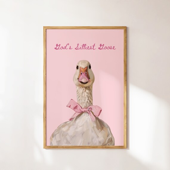 Gods Silliest Goose Pink Bow Coquette Funny Christian Animal Artwork Wall Art