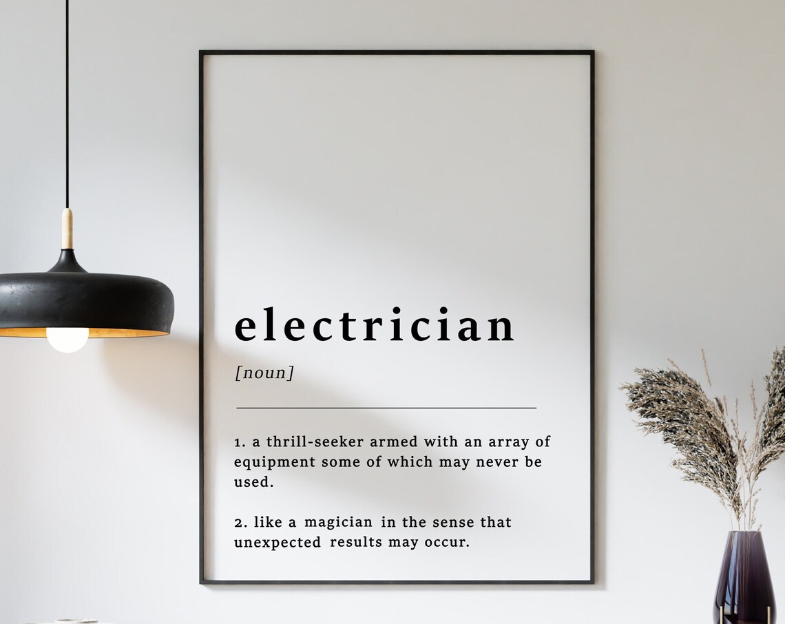 Electrician Definition Funny Typography Quote Print