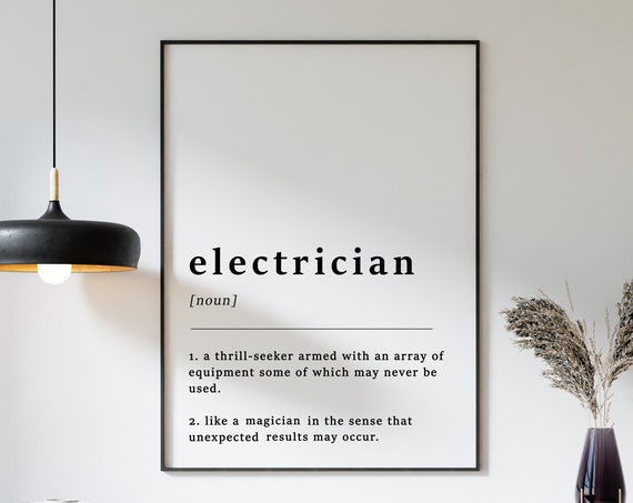 Electrician Definition Funny Typography Quote Print