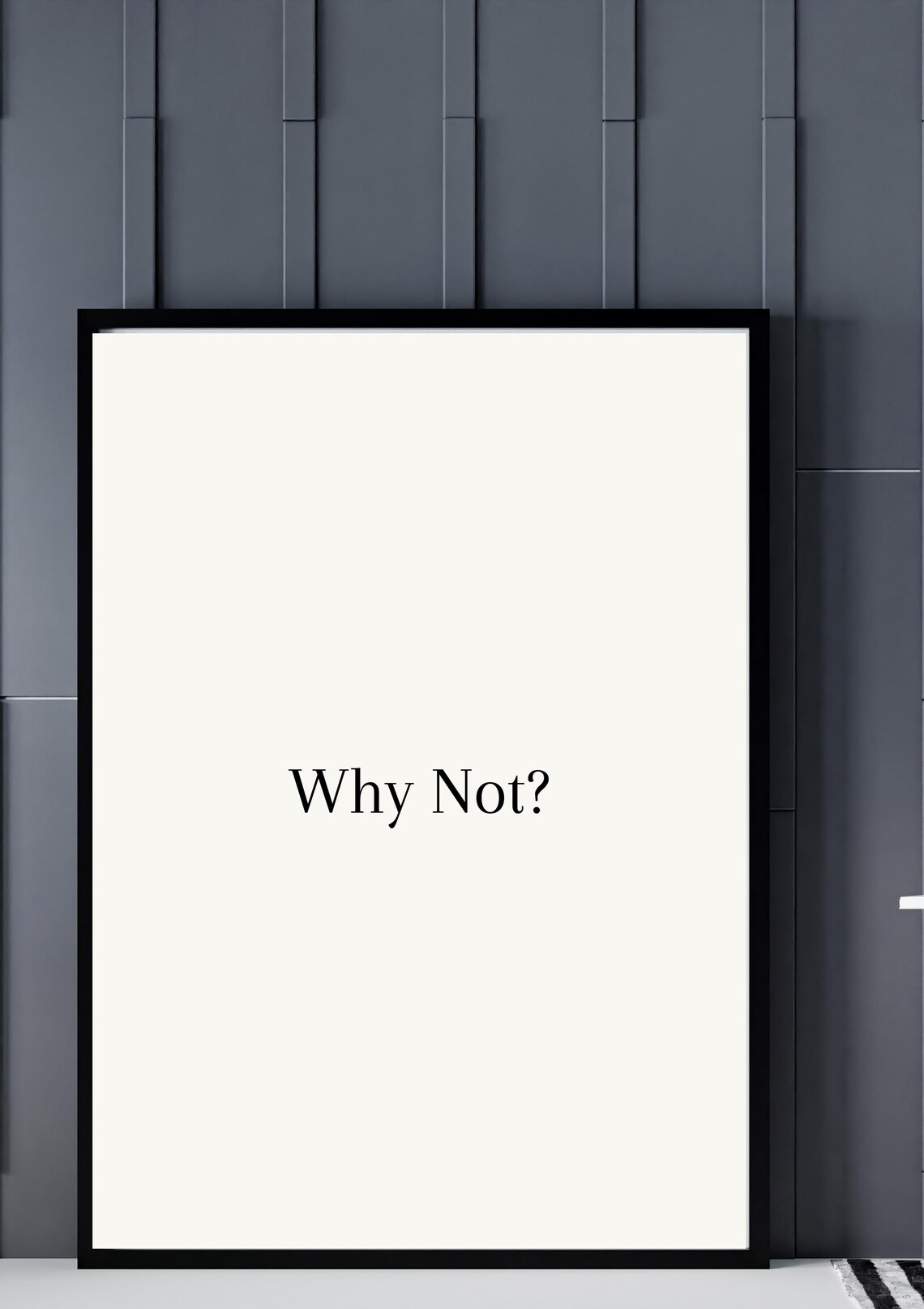 Why Not Minimalist Black Typography Simple Modern Quote Poster - Image 4