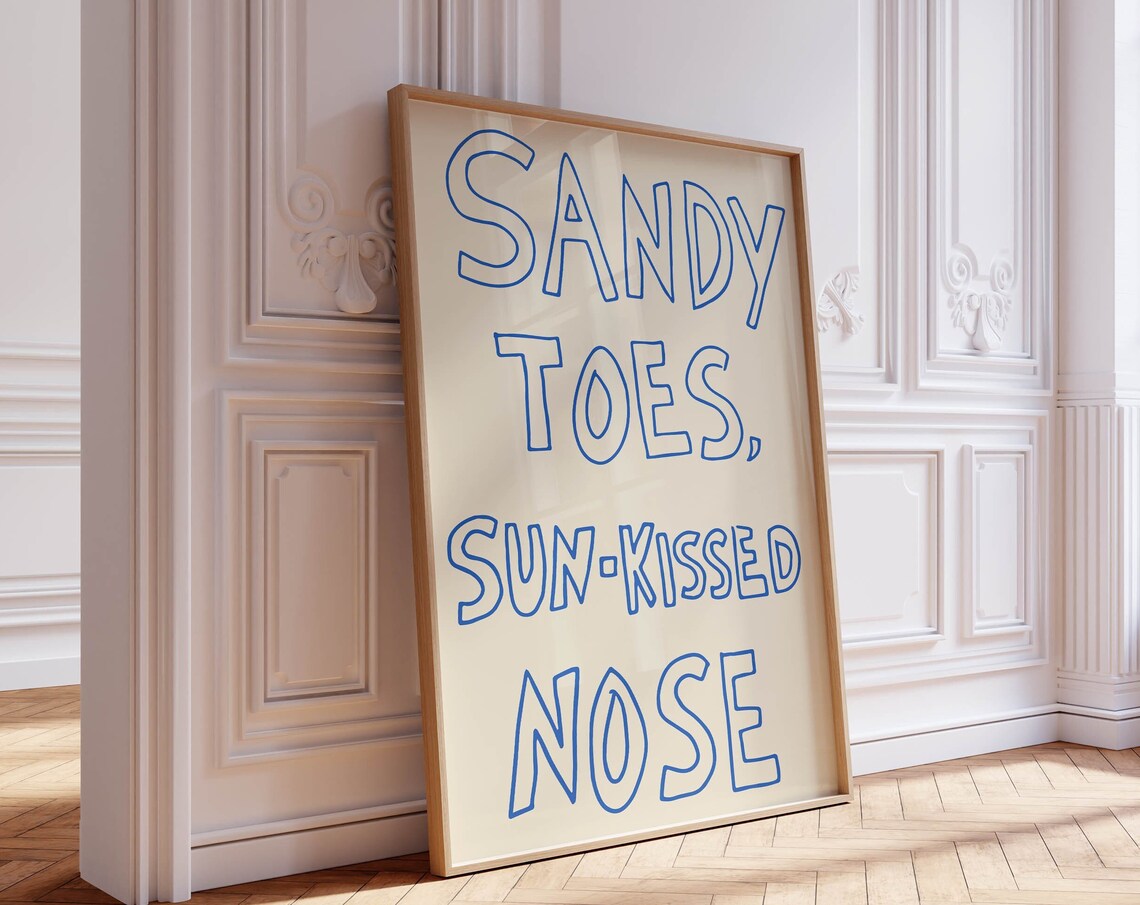 Sandy Toes Sun Kissed Nose Summer Beach Quote Coastal Wall Poster - Image 5