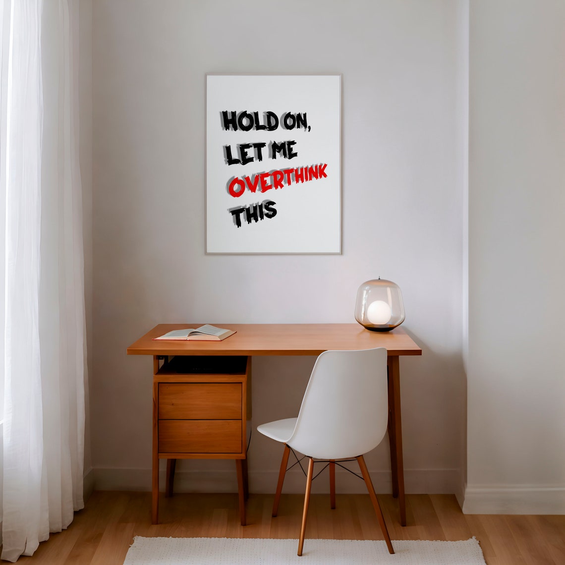 Hold On Let Me Overthink This Green Black Funny Quote Poster - Image 2