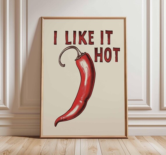 Funny Red Chili Pepper I Like It Hot Banner Typography Kitchen Poster