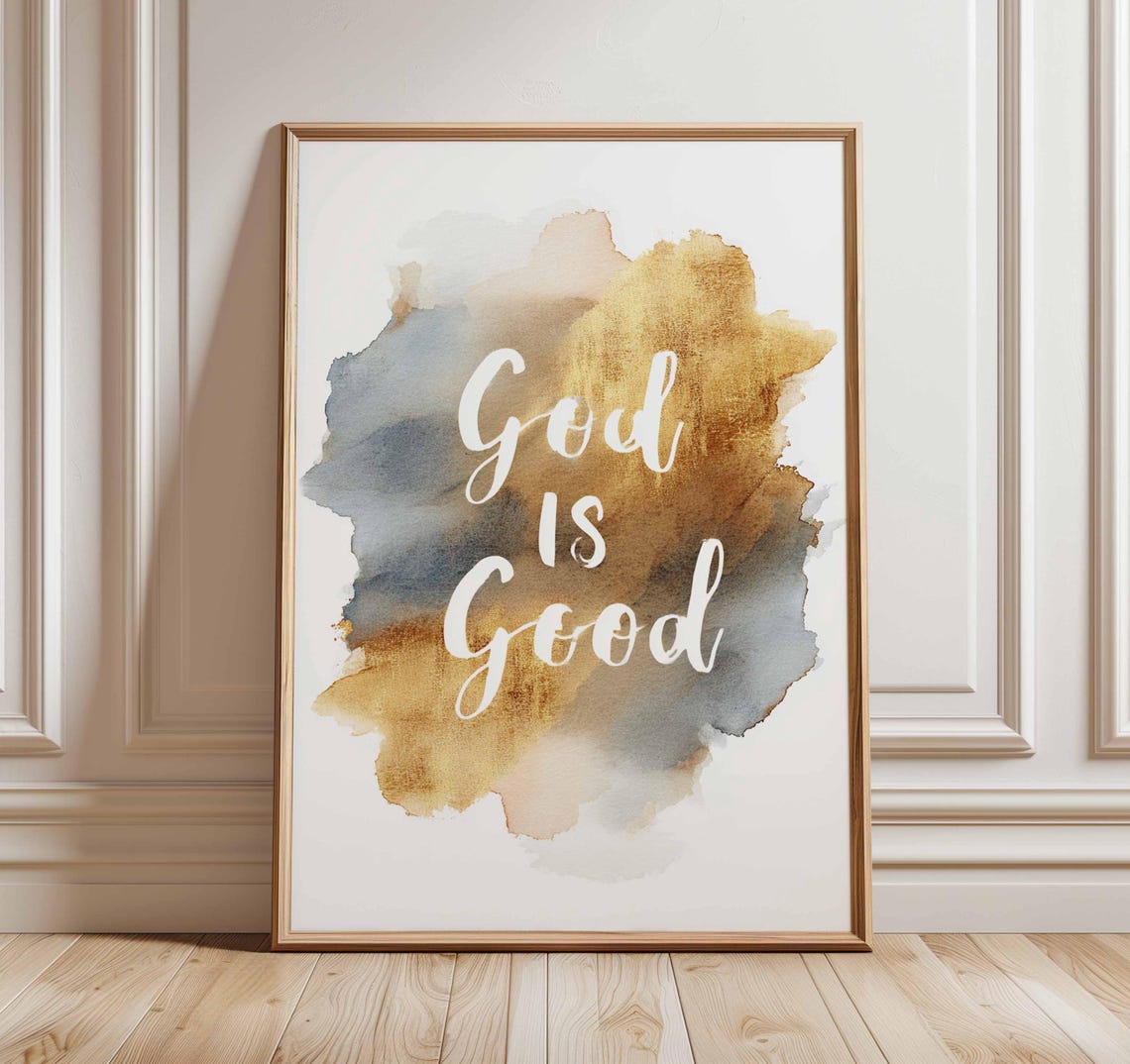 God Is Good Inspirational Christian Quote Watercolor Wall Art