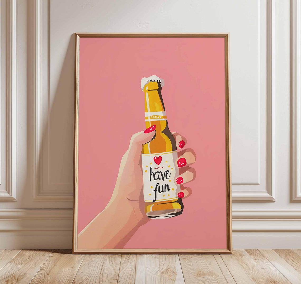 Have Fun Beer Bottle Pink Pop Art Bar Party Drink Decor Poster