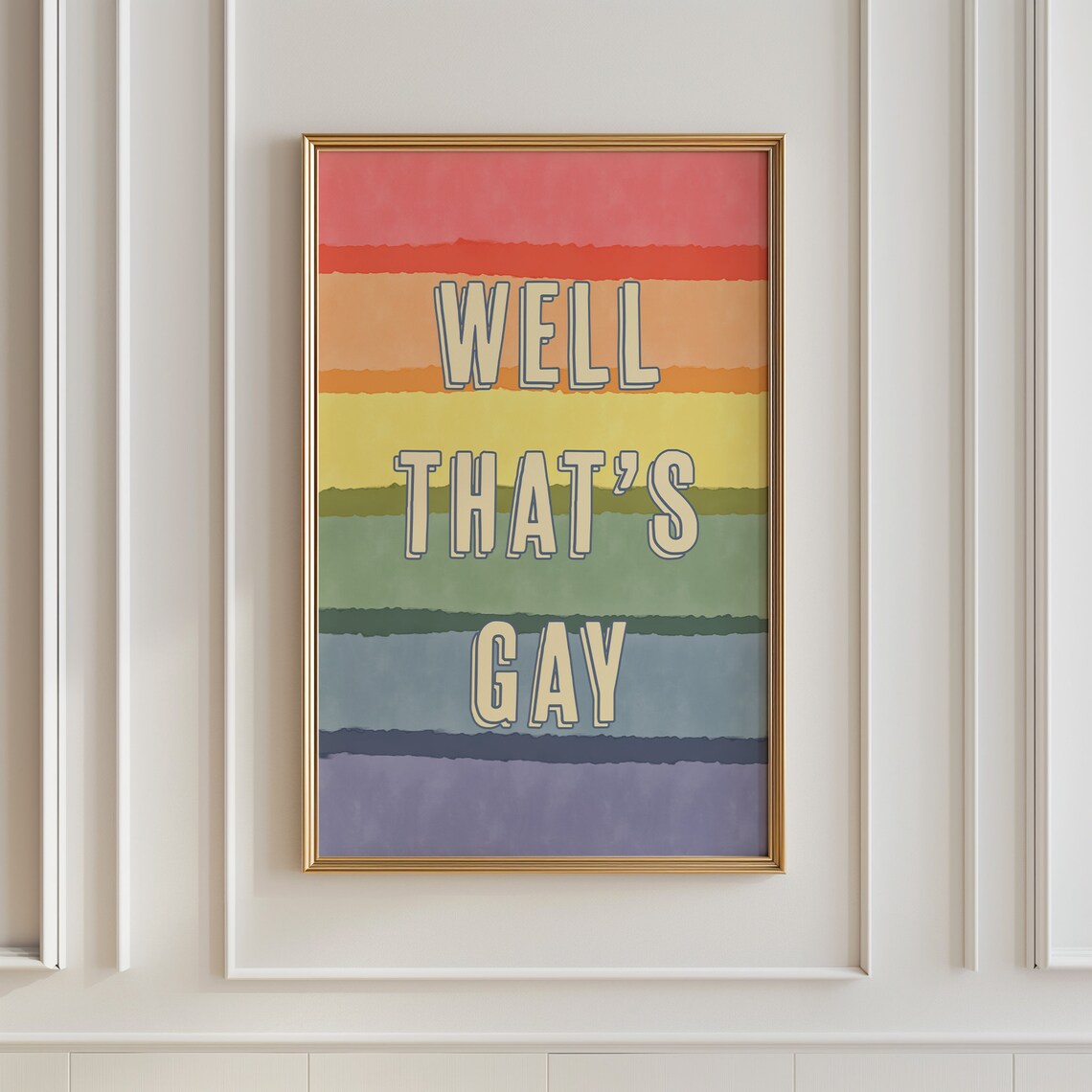 Well Thats Gay Gay Pride Rainbow Poster, LGBTQ Decor - Image 3