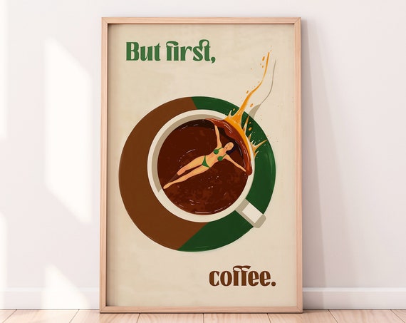 But First Coffee Illustration Kitchen Dining Room Wall Decor Coffee Bar Sign Kitchen Wall Art