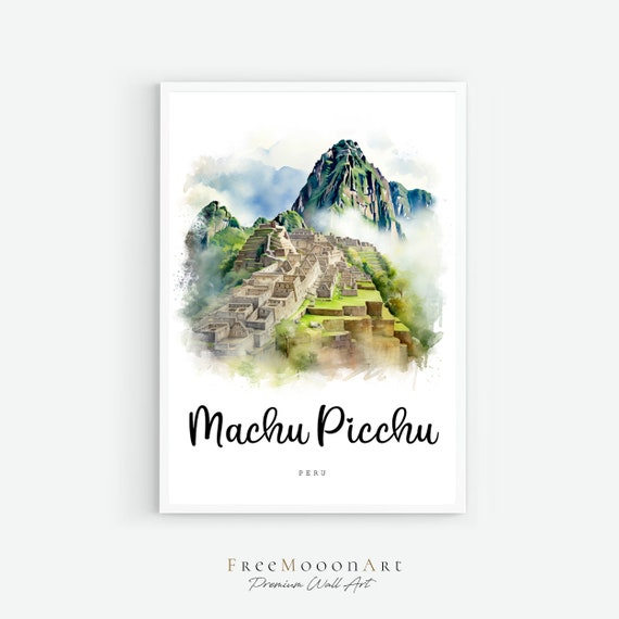 Machu Picchu Peru Travel Poster Peru Print Wall Art Prints Watercolor Painting Architecture Print