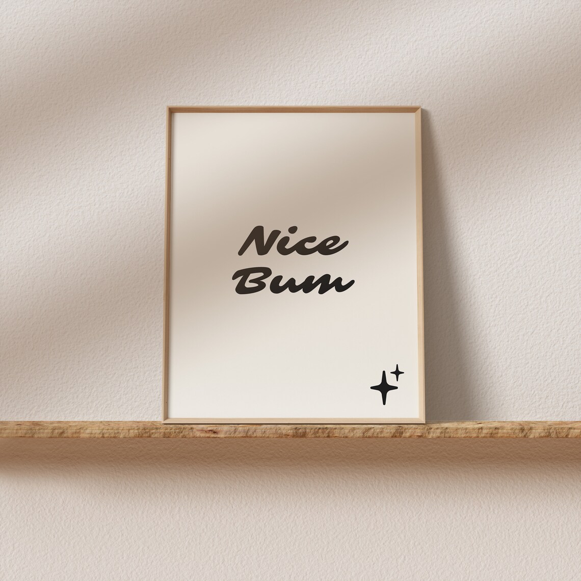 Boho Nice Bum Script Typography Art Print - Image 2