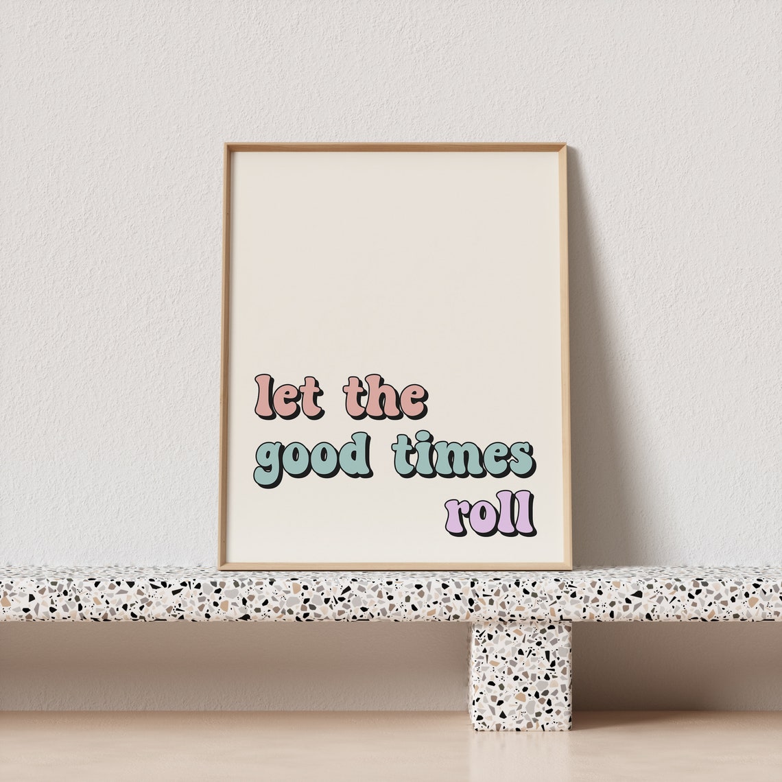 Let The Good Times Roll Pastel Retro Groovy Typography Poster - Image 2
