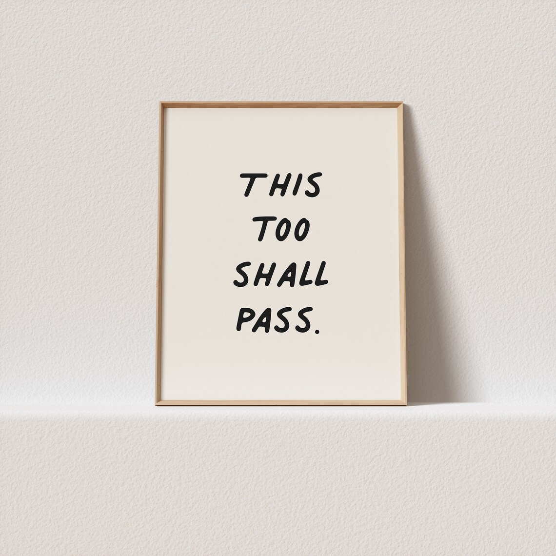 Quirky This Too Shall Pass Scribble Typography Art Print