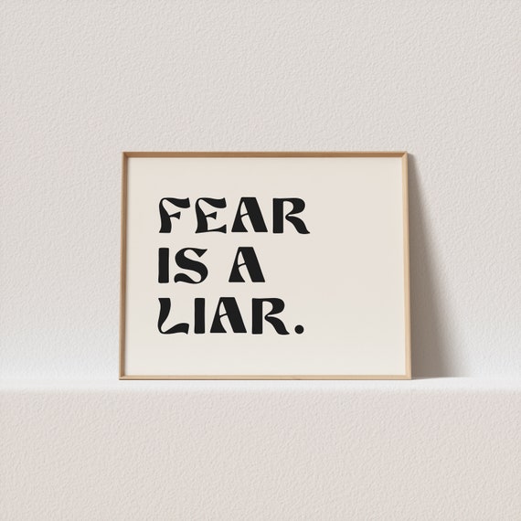 Horizontal Retro Art Print Fear Is A Liar Vintage Poster A Must Have For Your Gallery Wall A Click Away To Be Yours Forever