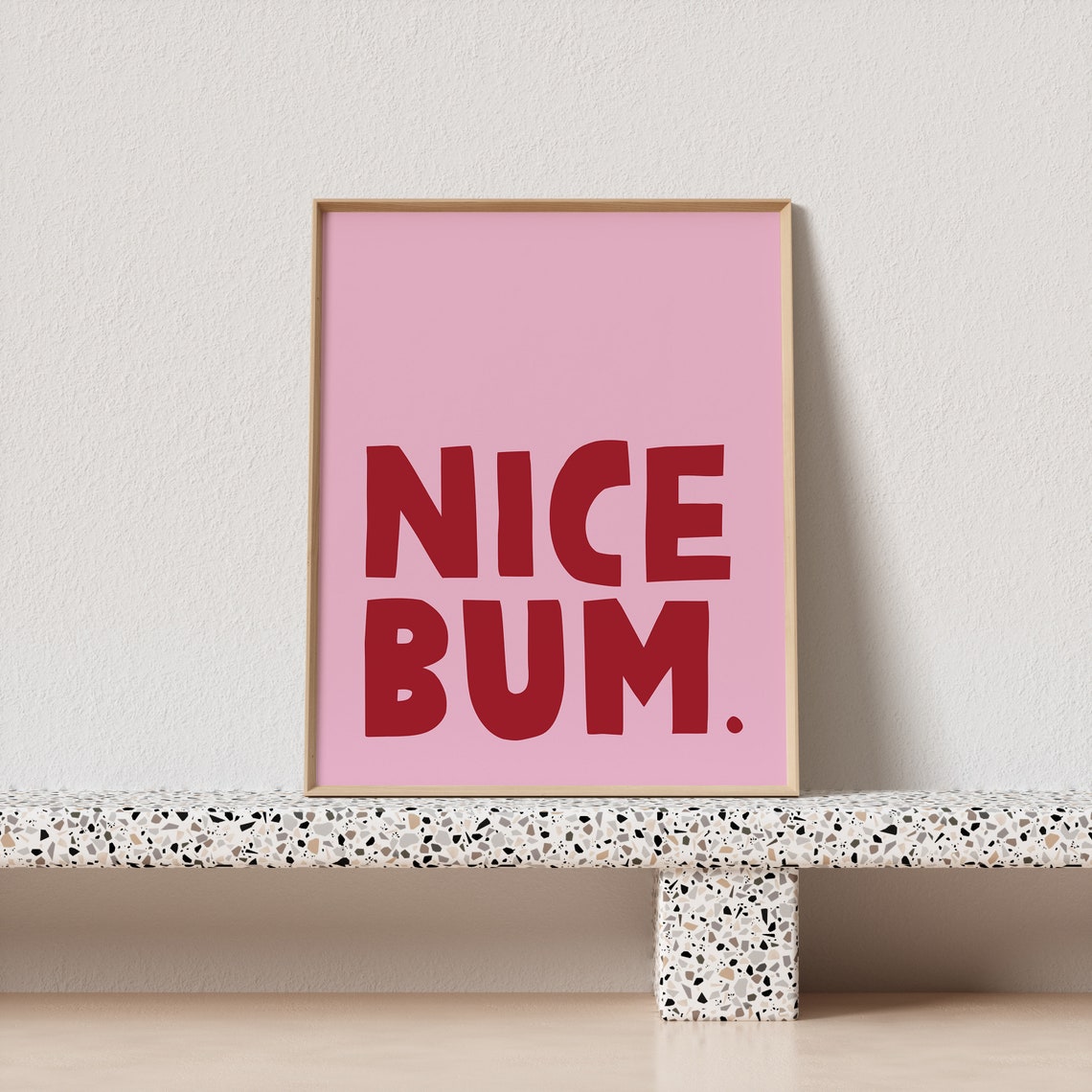 Nice Bum Maximalist Pink Red Typography Art Print Cheeky Playful - Image 3