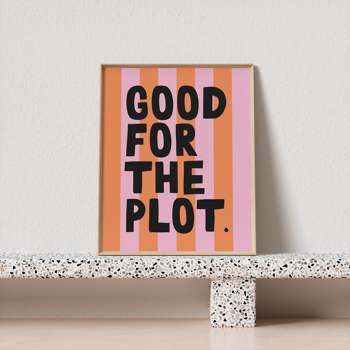 Good for the Plot Dopamine Poster in Orange Pink Bold Stripes - Image 3