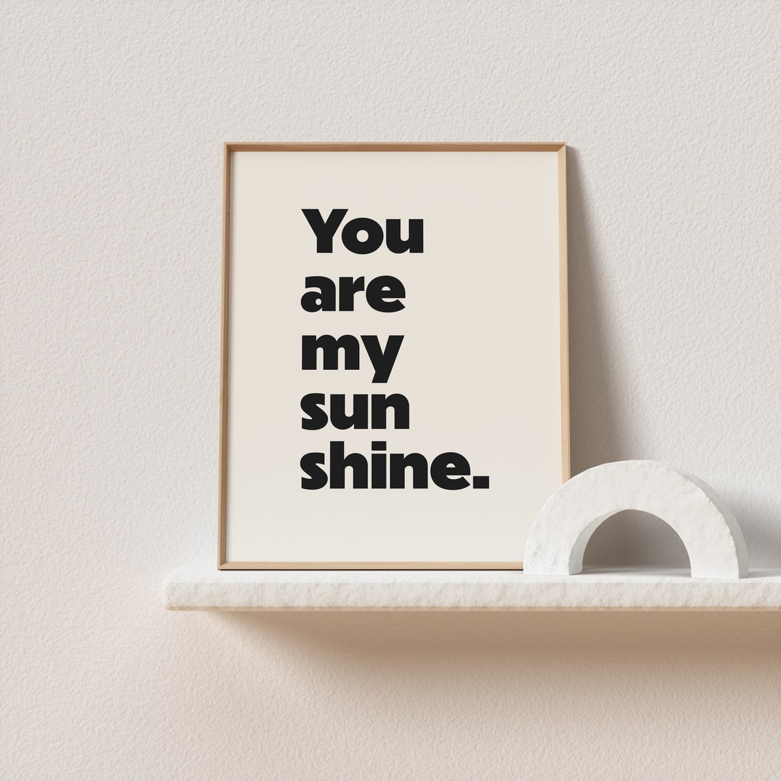 You Are My Sunshine Typography Poster Cream Bold Black Lettering Art - Image 2