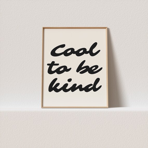 Boho Wall Art Cool To Be Kind Stunning Typography A Must For Your Gallery Wall A Click Away To Be Yours Forever