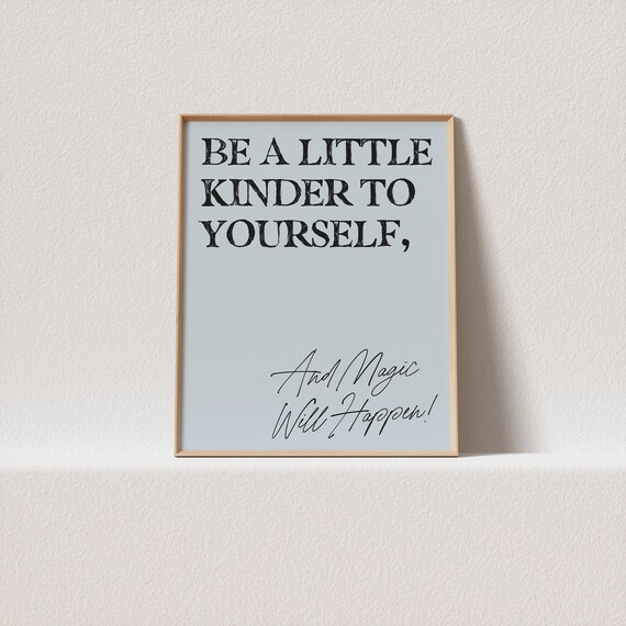 Retro Poster Blue Wall Art Be A Little Kinder To Yourself And Magic Will Happen Dark Academia Decor Must For Your Gallery Wall