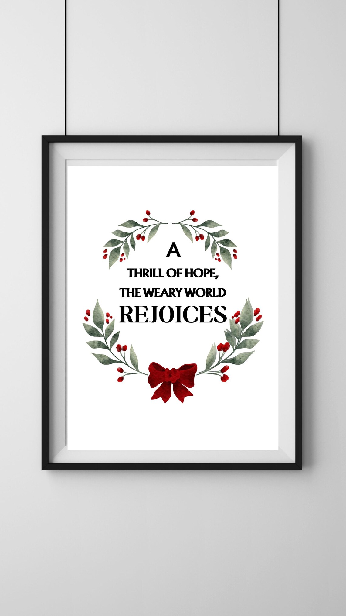 A Thrill Of Hope The Weary World Rejoices Christmas Wreath Poster - Image 2