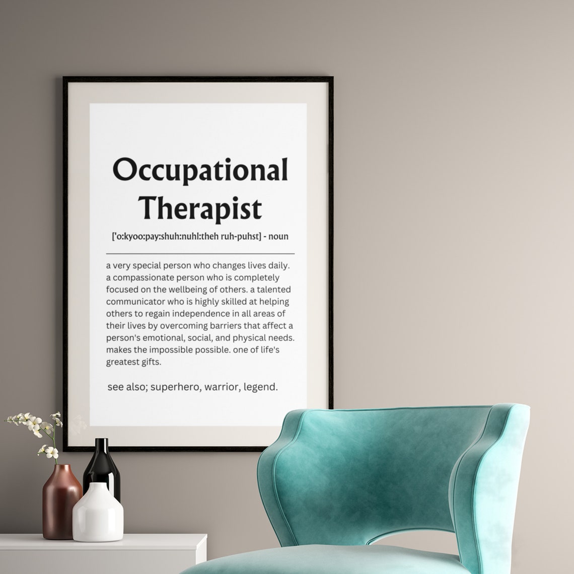 Occupational Therapist Definition Appreciation Gift Quote Poster - Image 4