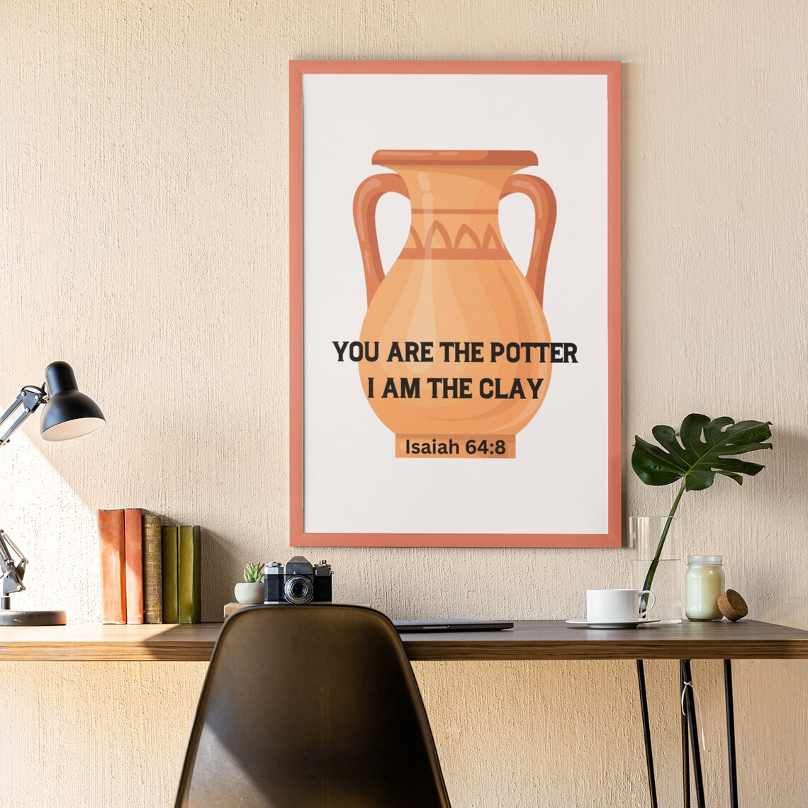 You Are the Potter I Am the Clay Isaiah 64:8 Bible Faith Poster - Image 8