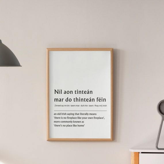 There's No Place Like Home Irish Proverbs Art Print
