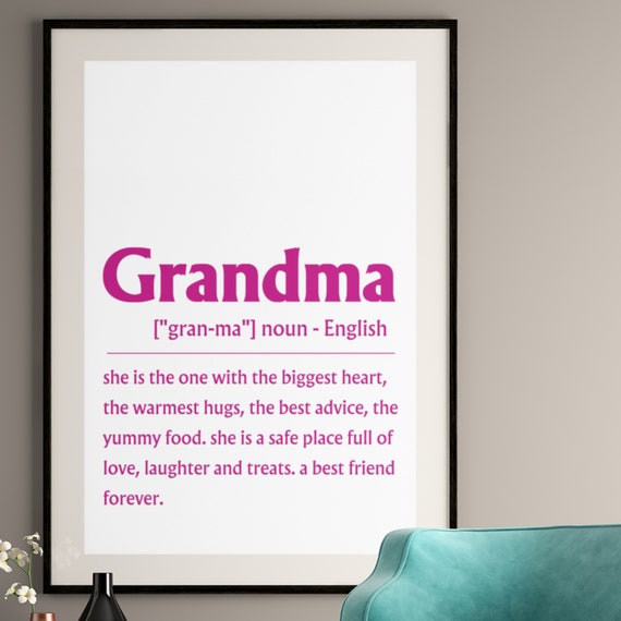 Grandma Definition Print Grandma Gift Gifts For Grandma Nana Gift Mothers Day Gift Granny Wall Decor Art