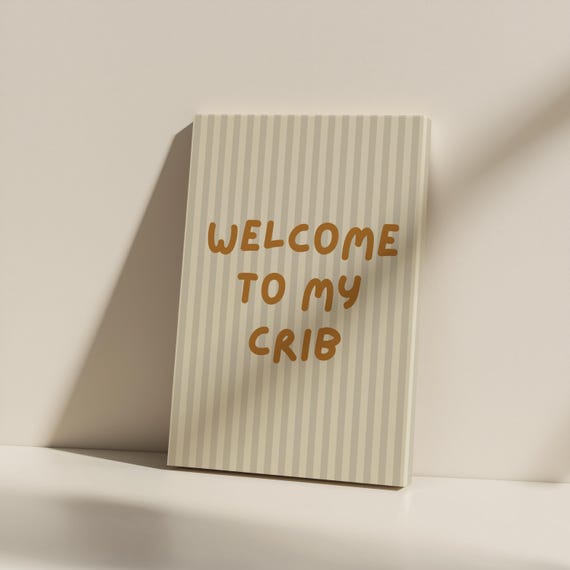 Welcome To My Crib Canvas Art Modern Nursery Decor Unframed
