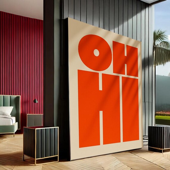 Oh Hi Bold Red Orange Retro Typography Pop Statement Wall Poster