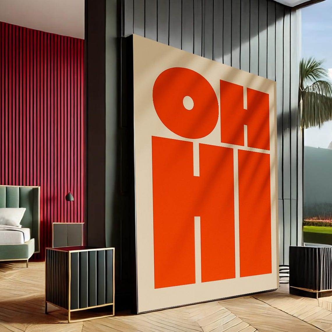 Oh Hi Bold Red Orange Retro Typography Pop Statement Wall Poster