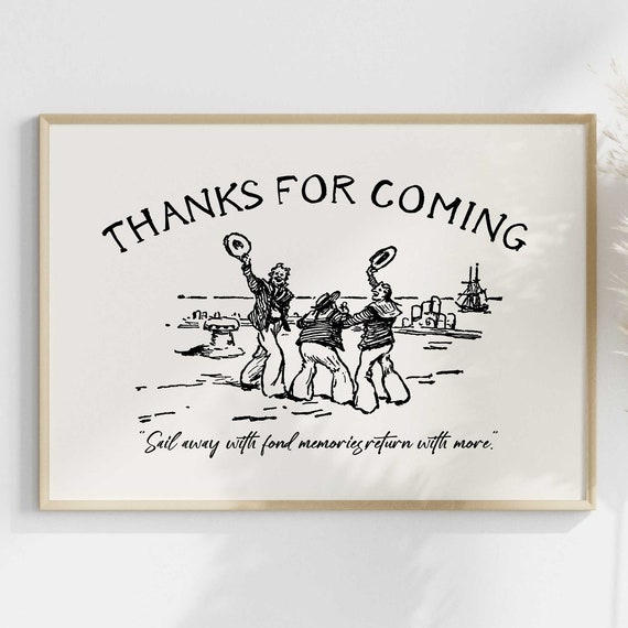 Thanks For Coming Print Vintage Sailor Poster Cute Quote Art Aesthetic Apartment Wall Art Trendy Goodby Poster Beach House Wall Art