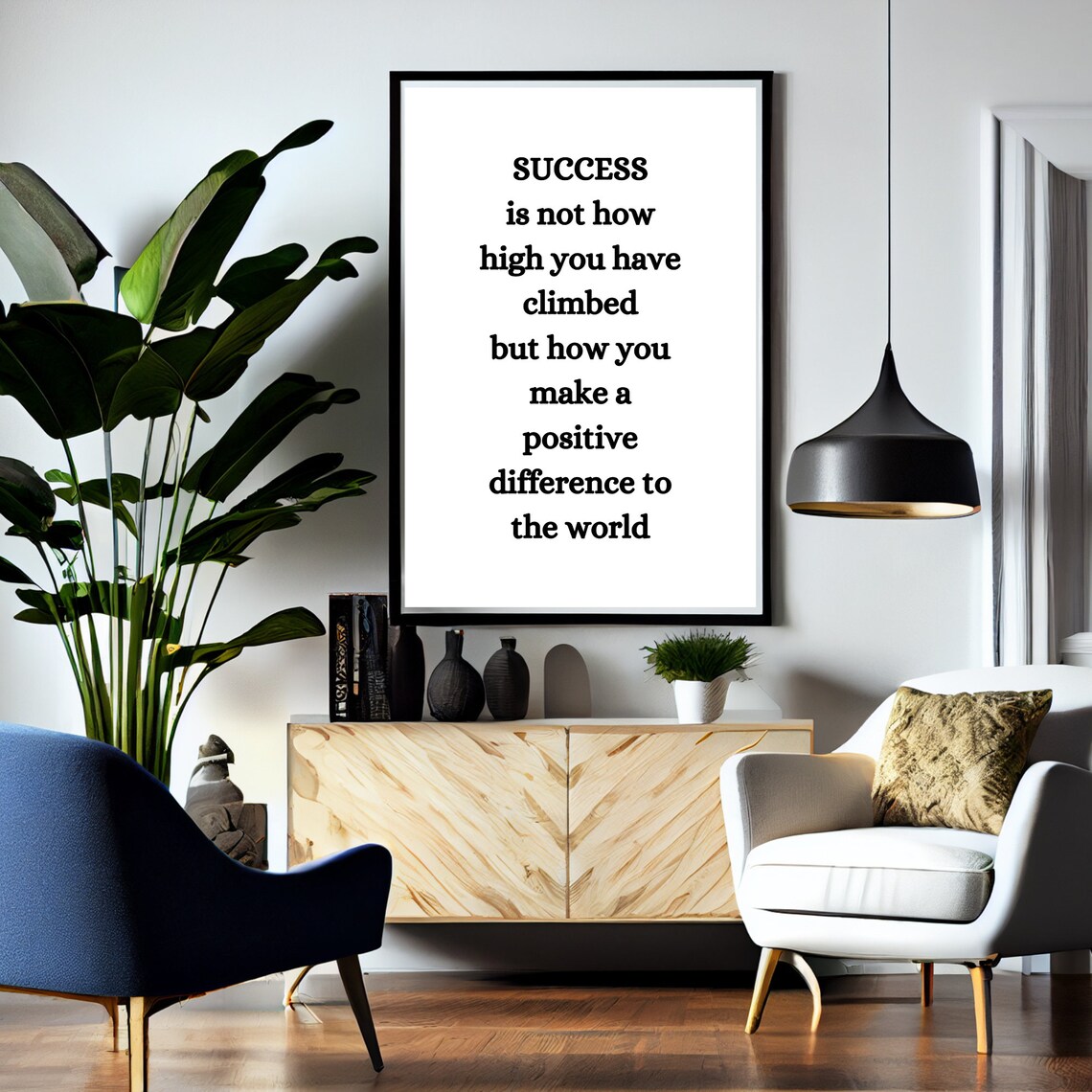 Success Is Not How High You Have Climbed Inspirational Quote Poster - Image 3