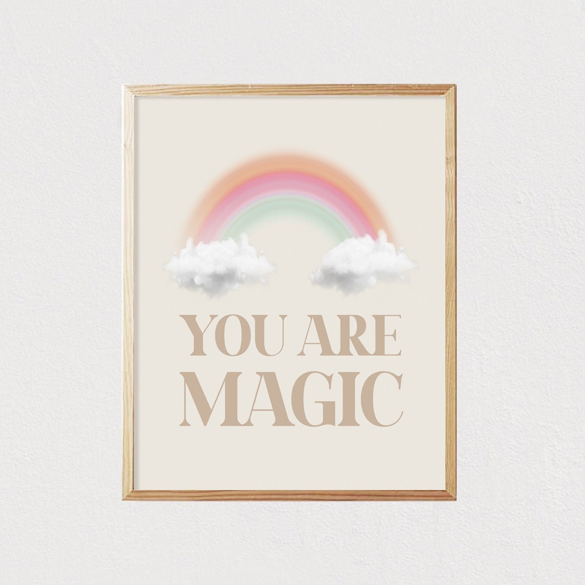 You Are Magic Quote Rainbow Clouds Neutral Quote Art Print Kids Quote Art Print Nursery Decor Modern Kids 16x20 - Image 2