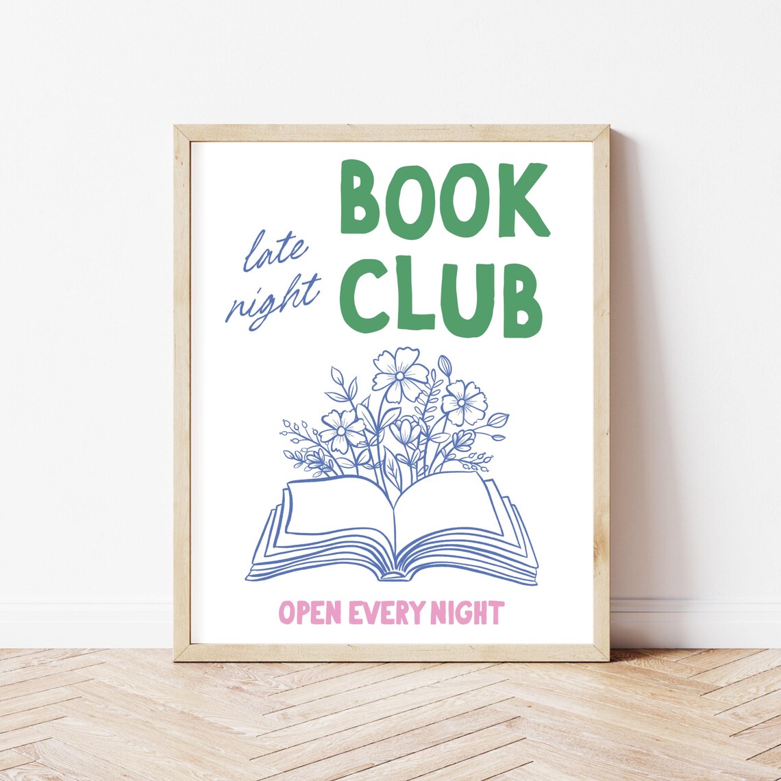 Late Night Book Club Open Every Night Bookish Quote Art Poster - Image 3