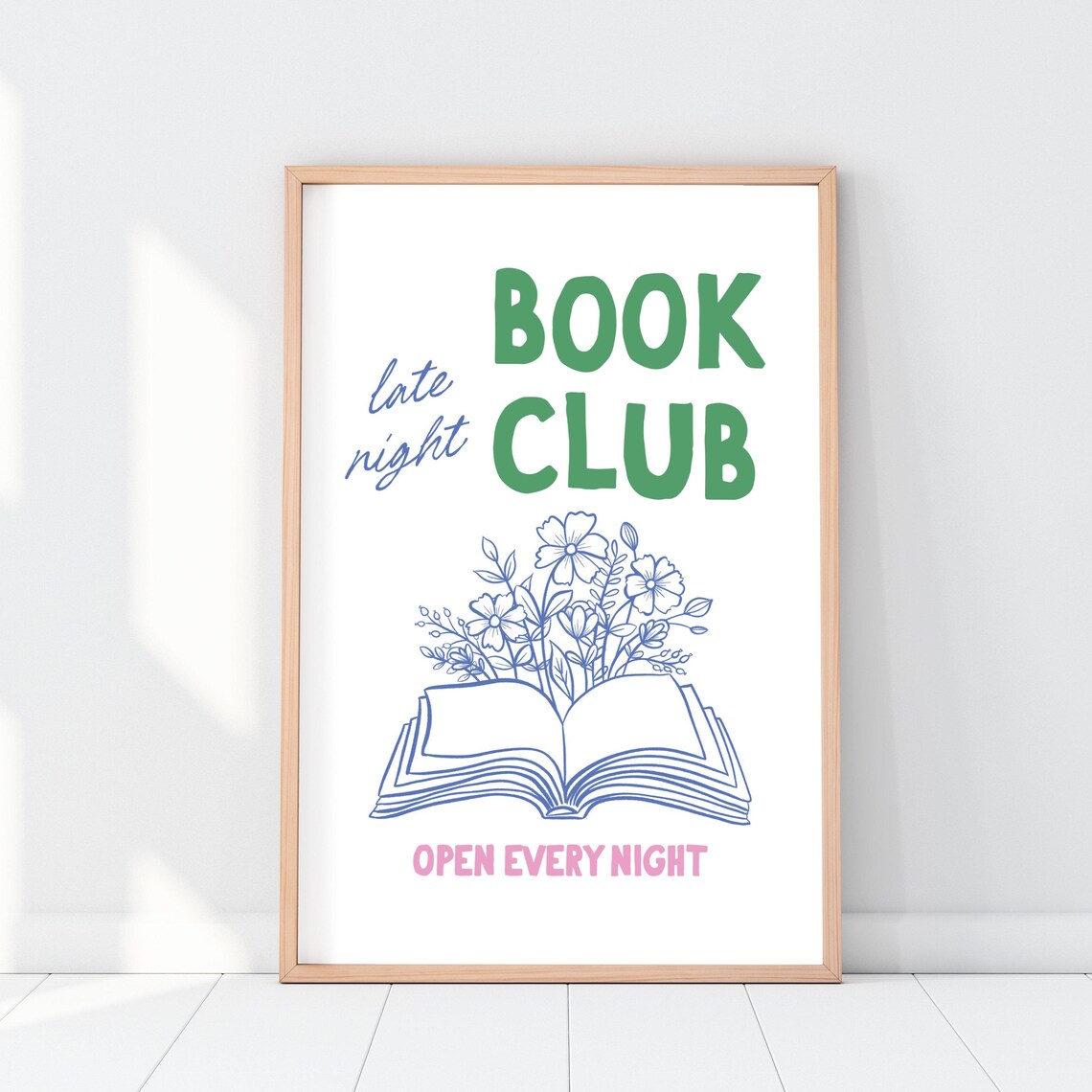 Late Night Book Club Open Every Night Bookish Quote Art Poster - Image 4