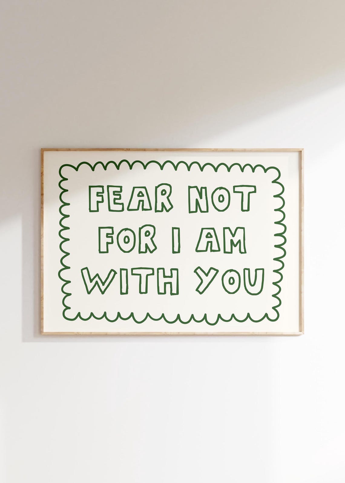 Fear Not For I Am With You Green Scripture Bible Verse Poster