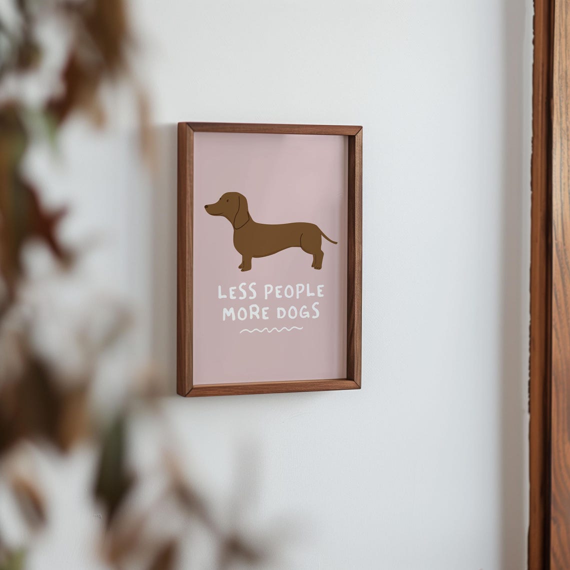 Less People More Dogs Cute Dachshund Pink Funny Pet Quote Poster - Image 3