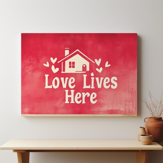 Love Lives Here Wall Art Heartwarming Home Decor Red And Pink Typography Print With House And Heart Silhouettes Ai Art