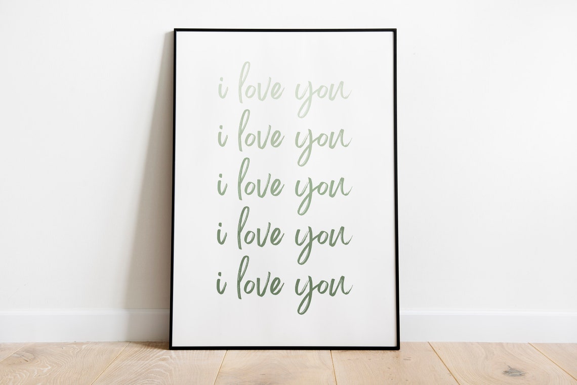 Green Ombre I Love You Print Nursery Playroom Poster Wall Art Nursery Decor Decoration Baby Decor I Love You Print Poster