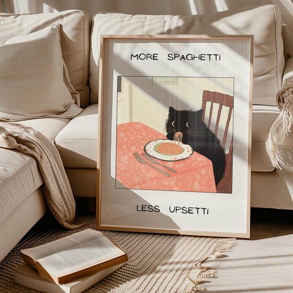 More Spaghetti Less Upsetti Black Cat Poster