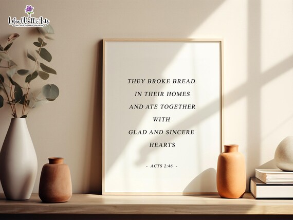 Acts 2 Broke Bread Together Bible Kitchen Print Family Bible Verse Wall Art Bible Quote Print Bible Verse Poster Christian Minimalist