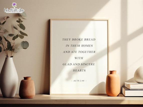 Acts 2:46 Broke Bread Together Kitchen Bible Verse Minimalist Poster