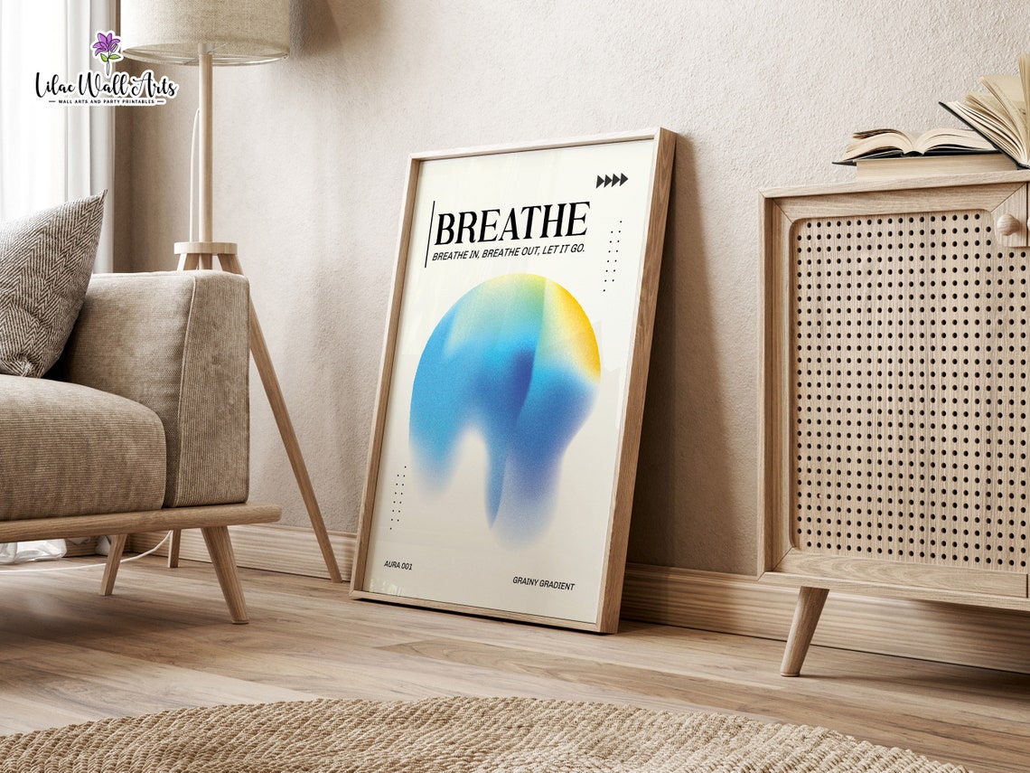 Breathe Blue Aura Gradient Breathe In Breathe Out Let It Go Poster - Image 5