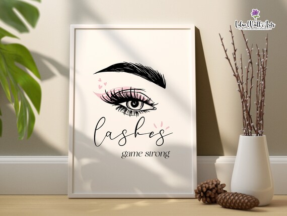 Lashes Game Strong Eyelash Beauty Salon Quote Lash Tech Poster
